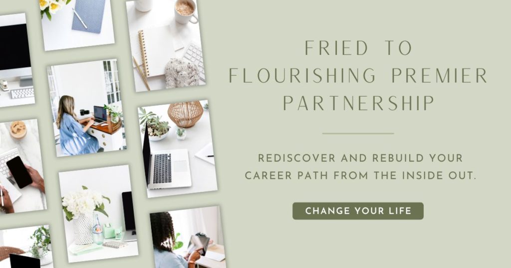 Flourish Careers | Fried to Flourishing Premier Partnership