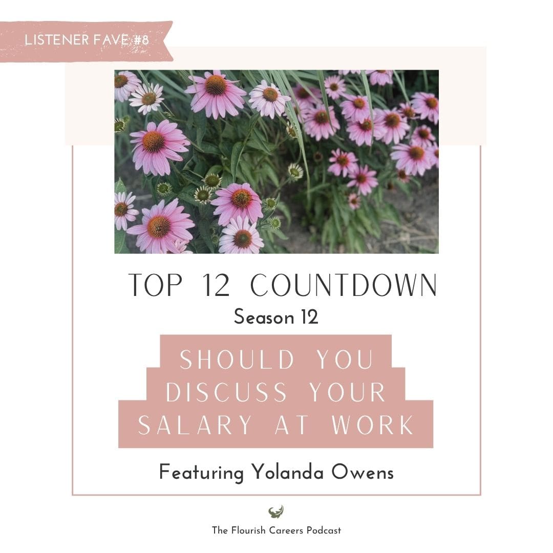 Should you discuss your salary at work featuring Yolanda Owens | Flourish Careers Podcast | Podcast Featured Image