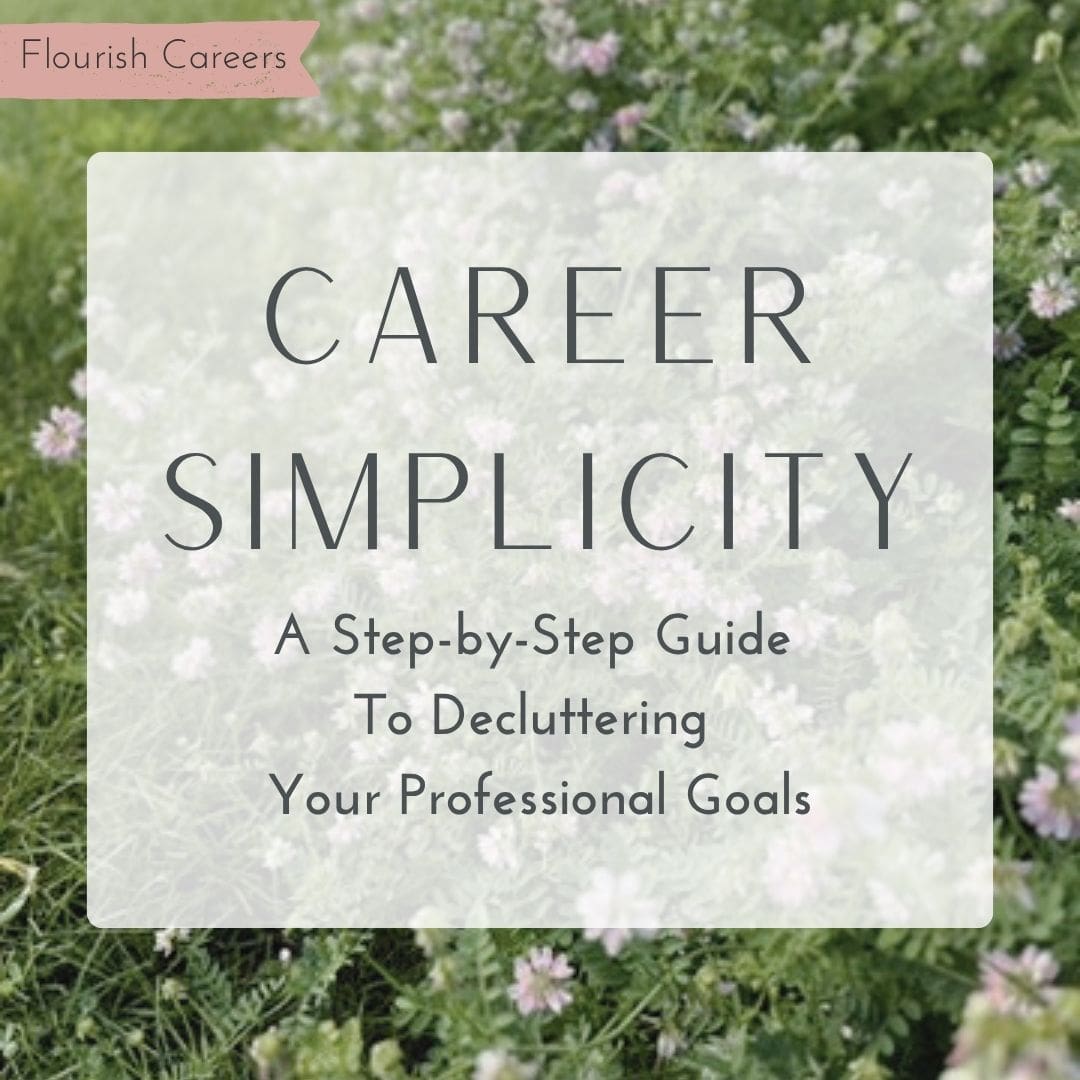 Career Simplicity, A Step-By-Step Guide